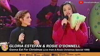 Gloria Estefan & Rosie O'Donnell - Gonna Eat For Christmas (Live from A Rosie Christmas Special)