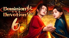 EP6/24 Dominion and Devotion (2025)