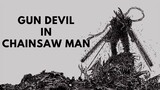 WHO IS GUN DEVIL IN CHAINSAW MAN | HINDI | #anime #chainsawman