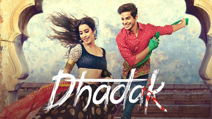 Dhadak - Hindi Full Movie in HD Quality