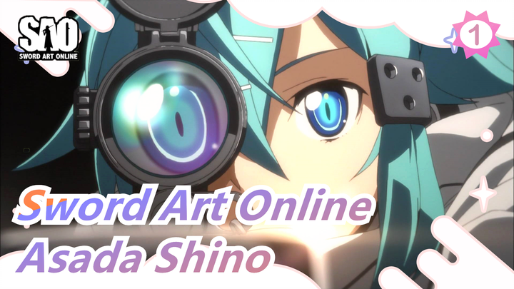 [Sword Art Online] Asada Shino: Then Just Keep Protecting For a Lifetime_1