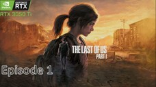Episode 1 | The Last of Us™ Part I | Blind Game Play