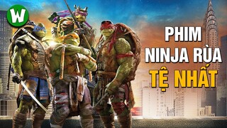 Chê Phim THIẾU NIÊN NINJA RÙA ĐỘT BIẾN | Teenage Mutant Ninja Turtles