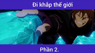 Đi khắp thế giới p2