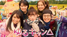 Yuru Camp△Live Action S1 - Tập 1-12 [Việt sub]