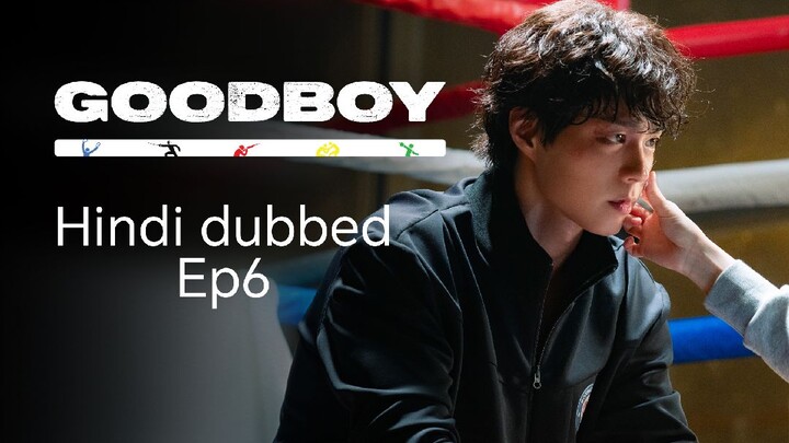 Good Boy Season1 Episode 6 in Hindi dubbed