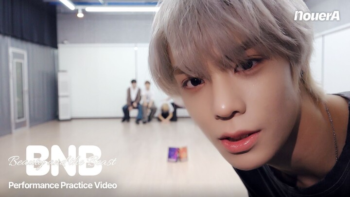 [NouerA] BNB (Beauty and the Beast) Performance Practice Video
