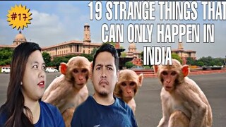 19 Strange  Things That   Only Happen In India 🧔🏦🇮🇳 |Filipino Couple Reaction