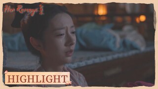 Highlight | Jin Yuhong knew the truth! | Her Revenge | 红颜令 | ENG SUB