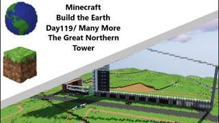 Building the Earth Minecraft [Day 119 of Building]