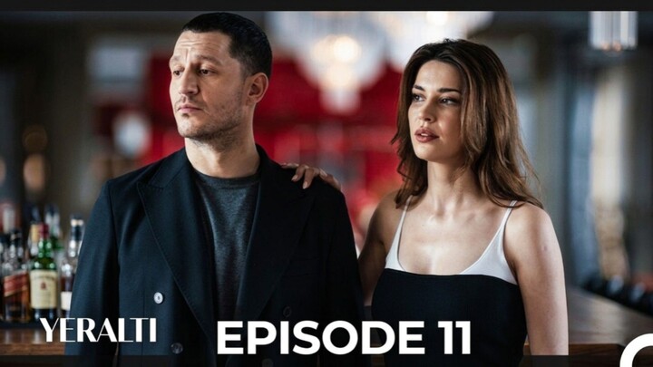 Yeralti Episode 11 Subtitle Indonesia