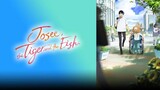 Josee the tiger and the fish Tagalog sub movie