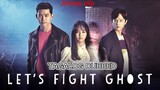 LETS FIGHT GHOST ep 1 (TAGALOG DUB).,..720p [HD]