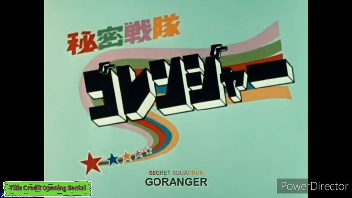 Opening Credit Tittle Super Sentai (Gorenger-Kiramager)
