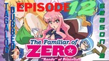 Familiar of Zero episode 12 season 3 Tagalog Dubbed