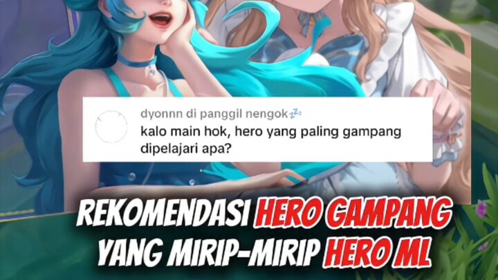 rekomendasi Hero gampang di HOK