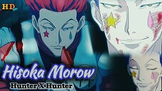 Hisoka Morow "Hunter X Hunter" [AMV] 1080P (60fps)