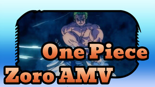 Zoro: I'll Never Lose Again | One Piece AMV