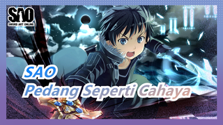 Sword Art Online | [Epik] Pedang Seperti Cahaya, Bersinar Seperti Berlian