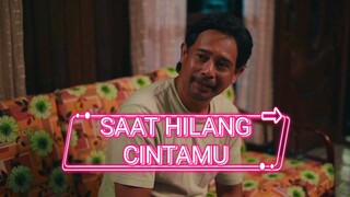 Saat Hilang Cintamu