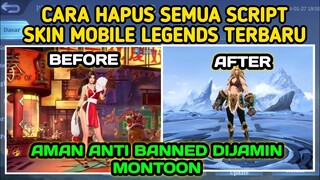 CARA HAPUS SEMUA SCRIPT SKIN MOBILE LEGENDS TERBARU 2024 | CARA MENGHAPUS SCRIPT MOBILE LEGENDS 2024