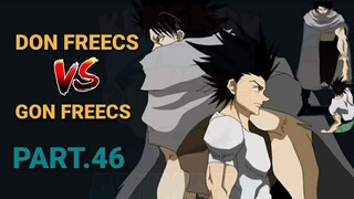 HUNTER x HUNTER DC: Don Freecs vs Gon Freecs (Episode.46) Gon Ginamit ang mas malakas na Jajaken 📺