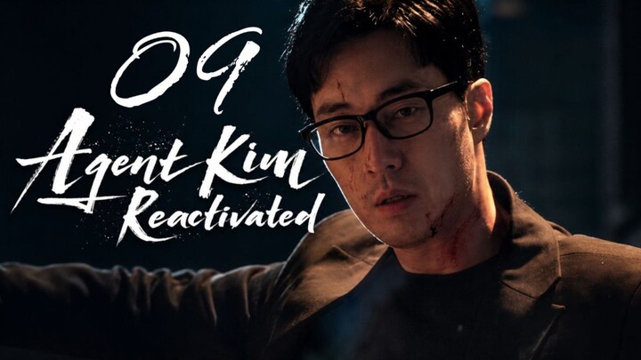 Agent Kim Reactivated - Episode 9 [Eng Sub]