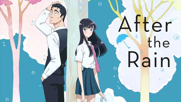 After the Rain - Season 1 [Eng Sub]