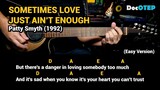 Sometimes Love Just Aint Enough - Patty Smyth (1992) - Easy Guitar Chords Tutorial with Lyrics Part