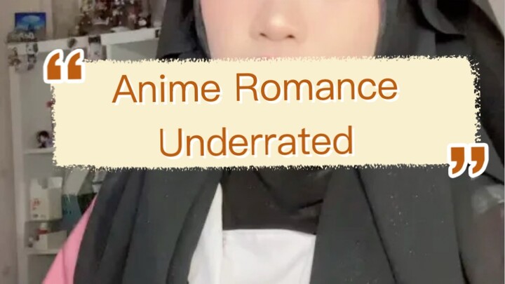 Anime Romance Underrated