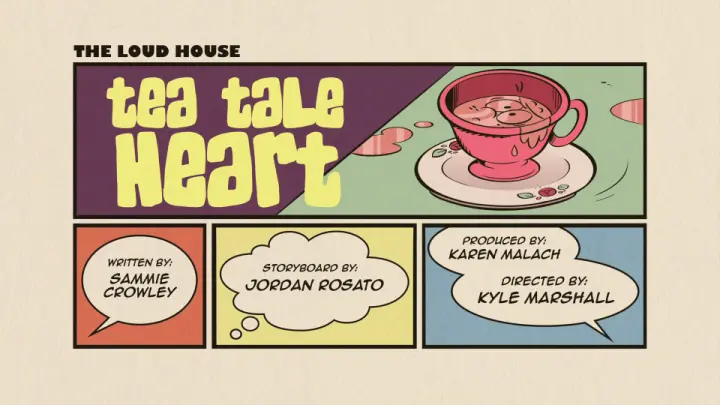 The Loud House , Season 3 , EP 19A , (Tea Tale Heart) English