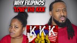 🇵🇭 African American Couple Reacts "Why FILIPINOS ‘love’ the KKK"