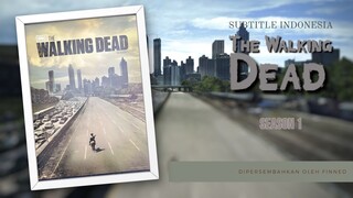 The Walking Dead S1 E1 #SubIndo