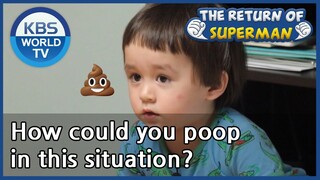 Ben, How could you poop in this situation? [The Return of Superman/ ENG / 2020.08.02]