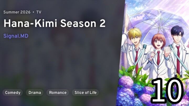 EP 10 Hana-Kimi Season 2 | Hanazakari no Kimitachi e 2nd Season