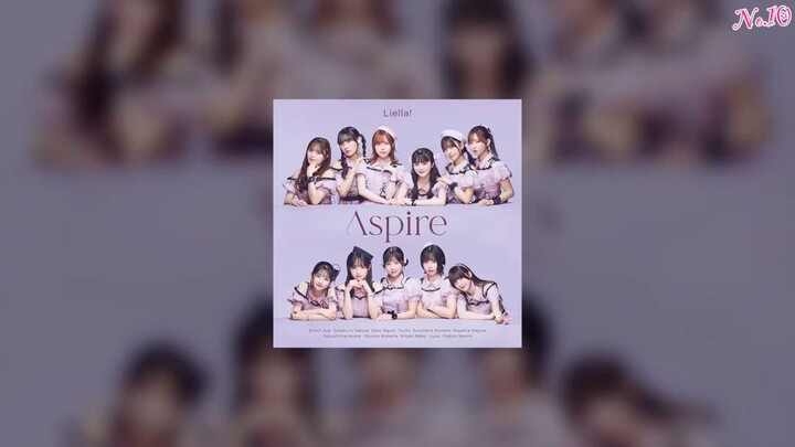 𝕃iella! [Aspire] (new songs only)