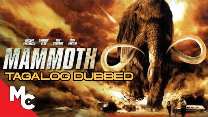 Mammoth (2006) TAGALOG DUBBED