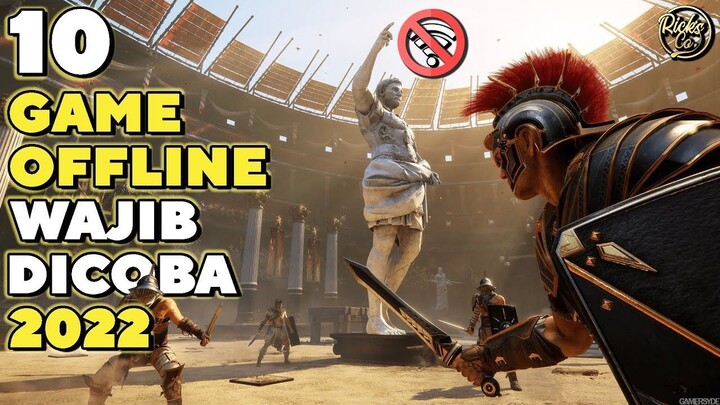 10 Game OFFLINE Di Android HD 2022 - Game OFFLINE Berkualitas Yang Layak Dicoba