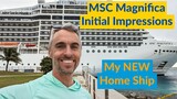 First Weekend on MSC Magnifica  - The first of MANY Sailings! MSC Magnifica Review