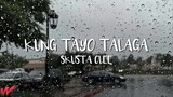 Skusta Clee - Kung Tayo Talaga (Lyrics)