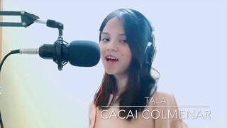 Tala by Sarah Geronimo// Cacai Colmenar (cover)