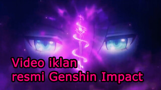 VideoiklanresmiGenshinImpact