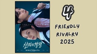 [ ENG. SUB. 4 ] Friendly Rivalry 2025..