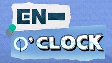 EN-O'clock EP07