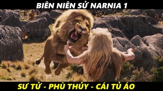 REVIEW PHIM : BIÊN NIÊN SỬ NARNIA 1 : SƯ TỬ, PHÙ THỦY VÀ CÁI TỦ ÁO || CAP REVIEW