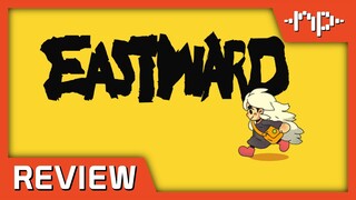 Eastward Review - Noisy Pixel