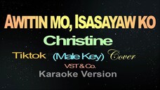 AWITIN MO ISASAYAW KO - Christine Cover Male Key