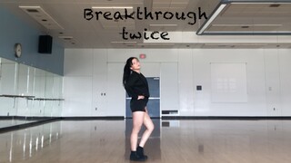 【Elaine】Twice---Bản cover vũ đạo đột phá