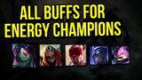 Big Buffs For Energy Champions