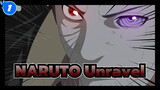 Cửu Vĩ Hồ NARUTO|Chỉ có Obito mới có thể lấy "Unravel"_1